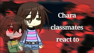 Chara classmates react to Undertale AU [upl. by Iosep]