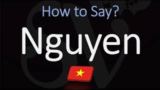 How to Pronounce Nguyen CORRECTLY Most Common Vietnamese Name Pronunciation [upl. by Corissa]