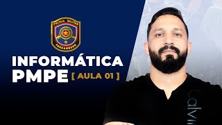 INFORMÁTICA PARA PMPE AULA 01 [upl. by Siva]