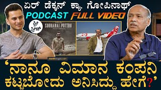 Deccan Aviations Captain Gopinath in Masth Magaa Free Speech Podcast  Amar Prasad [upl. by Mireille]