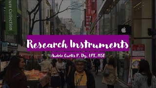 Research Instruments [upl. by Earlene]