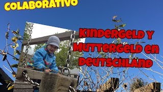 Colaborativo con TheyoutuberpolyglotKindergeld y Muttergeld deutschland [upl. by Mozelle]