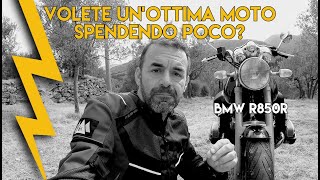 Un’ottima moto da turismo ad un prezzo bassissimo BMW R850R [upl. by Karmen715]