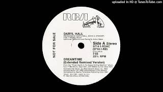 Daryl Hall Dreamtime Extended Remix Version [upl. by Hsirehc]