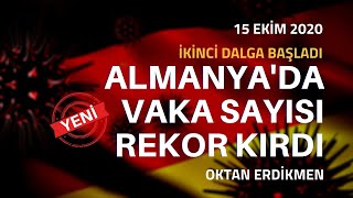 Almanyada vaka sayısı rekor kırdı  15 Ekim 2020 Oktan Erdikmen [upl. by Reiners306]