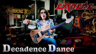 【Guitar Cover】 Decadence Dance【Extreme】 [upl. by Absalom7]