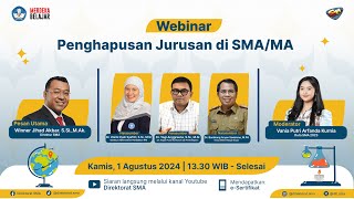 Webinar Implikasi Penghapusan Jurusan IPAPS di SMA Terhadap Perkembangan karir di Perguruan Tinggi [upl. by Neelac]