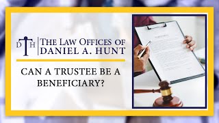 Can a Trustee Be a Beneficiary [upl. by Lagas]