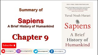 Yuval Noah Harari Sapiens A Brief History of Humankind Sapiens Chapter 9  The Arrow Of History [upl. by Ongineb]