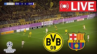 🔴LIVE Borussia Dortmund vs Barcelona  UEFA Champions League 202425  Match Live Today [upl. by Vikky448]