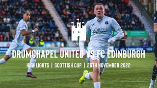 Drumchapel United vs FC Edinburgh  Highlights  26 November 2022 [upl. by Atile646]