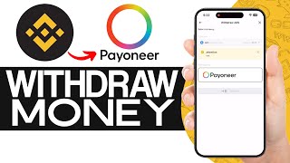 How To Transfer Money From Binance to Payoneer 2024  Quick amp Easy [upl. by Lledal]