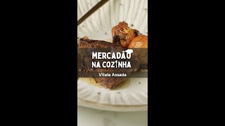 Vitela Assada no Forno  Mercadão na Cozinha [upl. by Pearl]