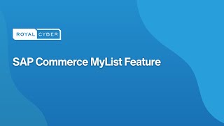 Mastering the My List Feature in SAP Commerce A Comprehensive Guide [upl. by Masao784]