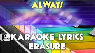 ALWAYS ERASURE KARAOKE LYRICS VERSION PSR S975 [upl. by Bea]