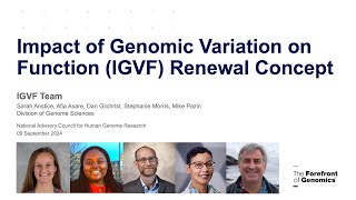 RFA Impact of Genomic Variation on Function IGVF Renewal  Stephanie Morris [upl. by Rebane]