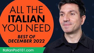 Your Monthly Dose of Italian  Best of December 2022 [upl. by Yelnet762]