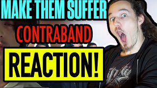 Make Them Suffer  Contraband feat Courtney LaPlante  Reaction [upl. by Rizzi]