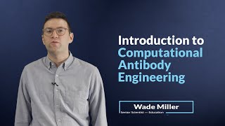 Learn Molecular Modeling for Antibody Engineering with Schrödinger Online Courses [upl. by Penoyer]