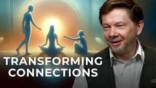 Being More Present in Our Relationships Compilation Video  Eckhart Tolle [upl. by Stanfill]