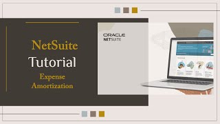 NetSuite Tutorial  Expense Amortization [upl. by Bela]