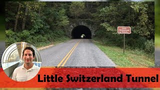 Little Switzerland Tunnel on the Blue Ridge Parkway Milepost 3334 [upl. by Reffineg924]