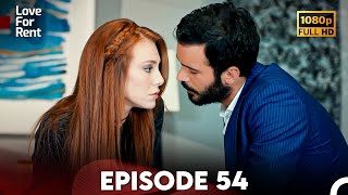 Love For Rent Episode 54 HD English Subtitle [upl. by Aromas]