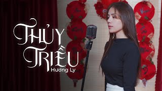 Thuỷ Triều  Quang Hùng MasterD   Hương Ly Cover  Nhắm mắt lại hôn vào tai [upl. by Norraa]