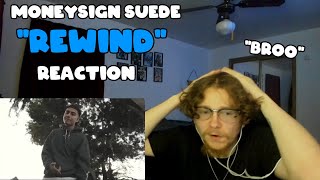 MoneySign Suede  Rewind REACTION [upl. by Katt]