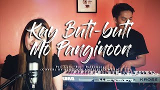 Kay Butibuti Mo Panginoon  Ptr Luis Baldomaro Grace Elejorde Cover [upl. by Teodorico]