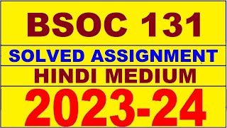 bsoc 131 solved assignment 202324  bsoc 131 solved assignment in hindi 2024  bsoc 131 2024 [upl. by Rik]