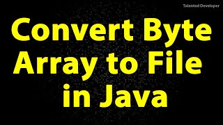 Java Program to Convert Byte Array to File  Copy One file to Another [upl. by Farlee287]