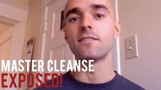 Master Cleanse Exposed [upl. by Katuscha]