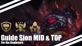 Sion MID amp TOP Guide [upl. by Acyre161]