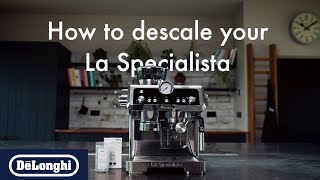 How to descale your La Specialista [upl. by Estas895]