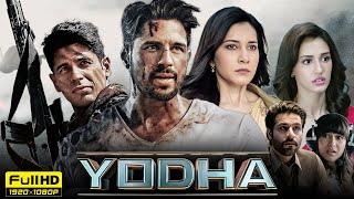 Yodha Full Movie 2024 HD Facts  Sidharth Malhotra Raashii Khanna Disha Patani Sunny Hinduja [upl. by Llenor]