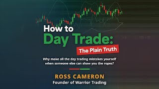 How to Day Trade The Plain Truth by Ross Cameron Full Audiobook [upl. by Medeah]