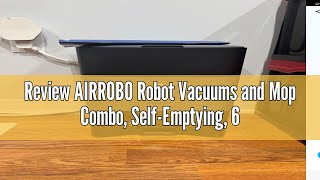 Review AIRROBO Robot Vacuums and Mop Combo SelfEmptying 60Day Capacity Home Mapping Schedule [upl. by Marchelle]