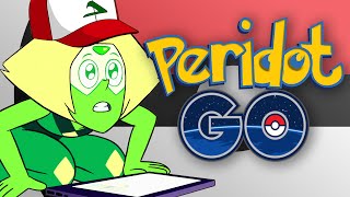 Peridot gets obsessed with Pokémon Go [upl. by Areval]