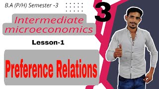 3 Preference Relations  Intermediate Microeconomics  Lesson1 Budget amp Preference  DuSolignou [upl. by Paule466]