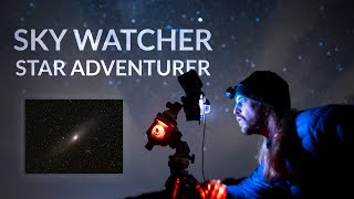 Tracking ANDROMEDA with the SKYWATCHER STAR ADVENTURER [upl. by Greyson]