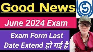 IGNOU Exam form Last Date Extended June 2024 Session Big Update IGNOU exam form last Date extended [upl. by Euphemie171]