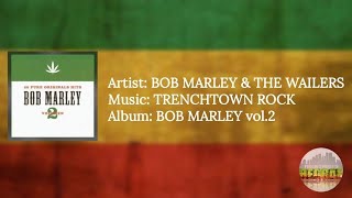 Bob Marley amp The Wailers  Trenchtown Rock lyrics [upl. by Hey]