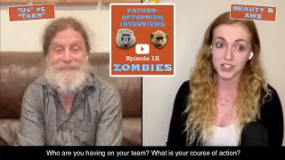 12 “Us” vs “Them” zombies beauty and awe  Robert Sapolsky FatherOffspring Interviews [upl. by Filia727]