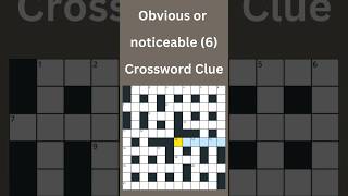 Obvious or noticeable 6 Crossword Clue crossword crosswordpuzzles [upl. by Aldus]