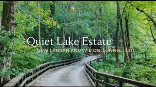 Quiet Lake Estate—A 154 Acre Luxury Residence in New Canaan and Wilton Connecticut [upl. by Hailat]