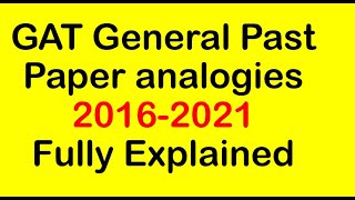 GAT general past paper analogies 20162021 Analogies for nts gat generalanalogies nts [upl. by Joeann]