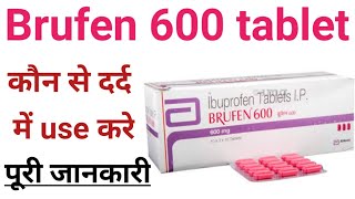 How to use brufen 600 in hindi  brufen 600 tablet ke fayde  True Medical [upl. by Britni450]