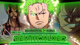 DEATHWALKER  Roronoa Zoro  AMVEdit Project File [upl. by Jarin]