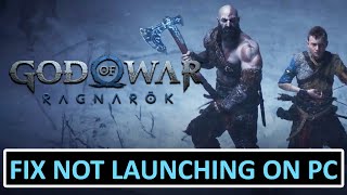 How To Fix God of War Ragnarok Wont Launch or Not Launching on PC  godofwarragnarok [upl. by Petronella79]